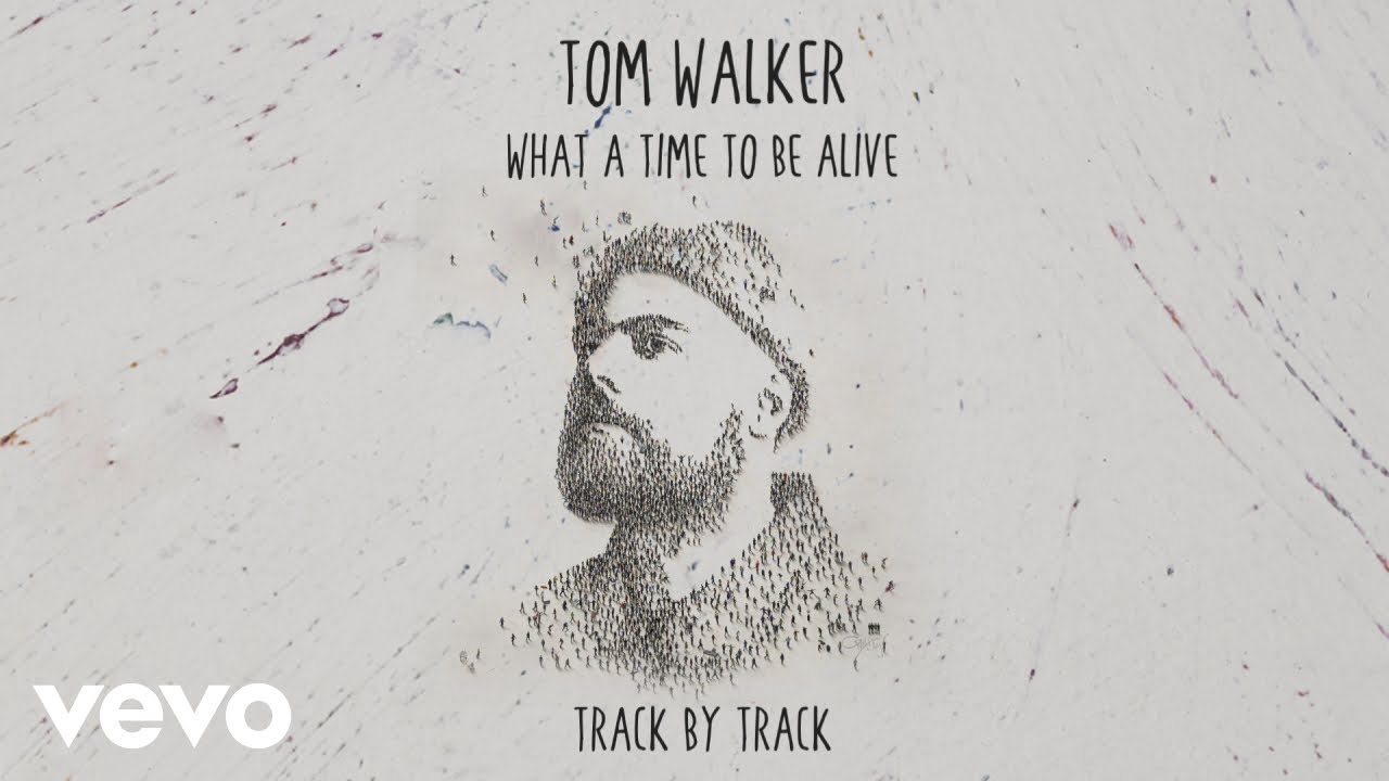 tom walker what a time to be alive download